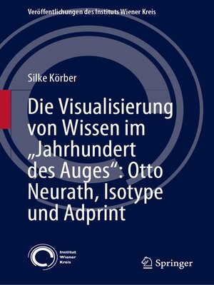 cover image of Die Visualisierung von Wissen im „Jahrhundert des Auges"